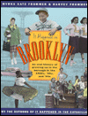 Book It Happened in Brooklyn: An Oral History of Growing Up in the Borough in the 1940s, 1950s, and 1960s free