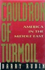 Book Cauldron of Turmoil: America in the Middle East free