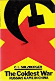 Book The Coldest War: Russia's Game in China, free