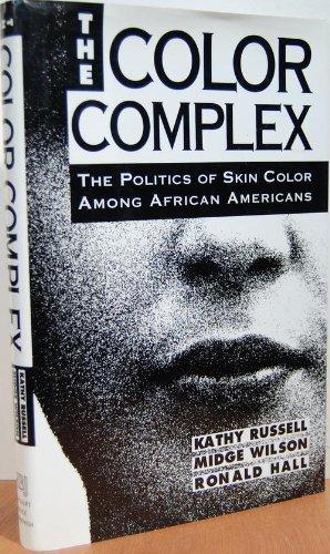 Book The Color Complex: The Politics of Skin Color Among African Americans free