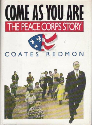 Book Come As You Are: The Peace Corps Story free