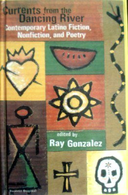 Book Currents from the Dancing River: Contemporary Latino Fiction, Nonfiction, and Poetry free