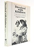Book Deceived With Kindness: A Bloomsbury Childhood free