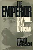 Book The Emperor: Downfall of an Autocrat (English and Polish Edition) free