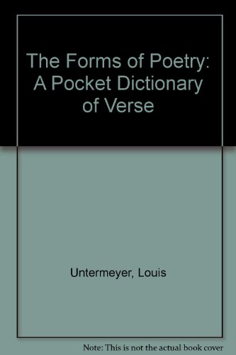 Book The Forms Of Poetry: A Pocket Dictionary Of Verse free