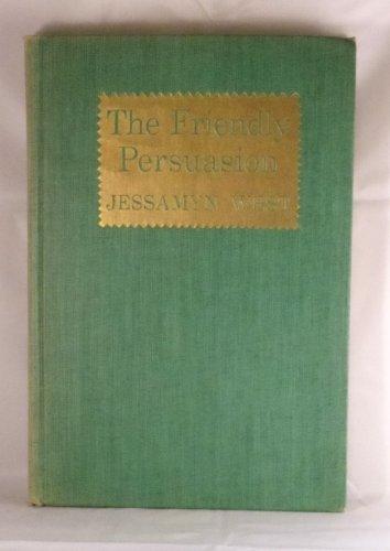 Book The Friendly Persuasion. free