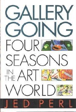 Book Gallery Going: Four Seasons in the Art World free