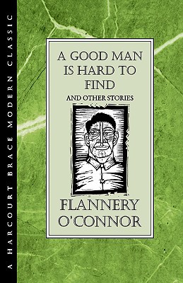 Book A Good Man Is Hard to Find and Other Stories free