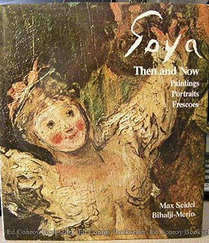 Book Goya then and now: Paintings, portraits, frescoes free