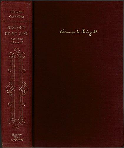 Book Giacomo Casanova: History of My Life, Volumes 11 and 12 free