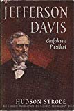 Book Jefferson Davis: Confederate President free