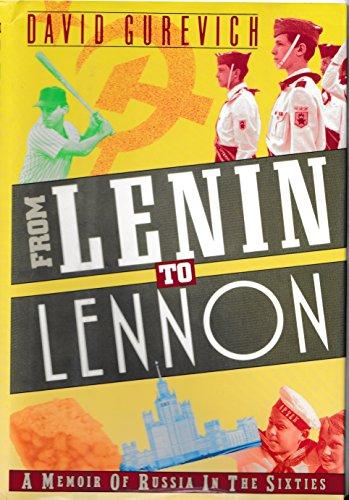 Book From Lenin to Lennon: A Memoir of Russia in the Sixties free