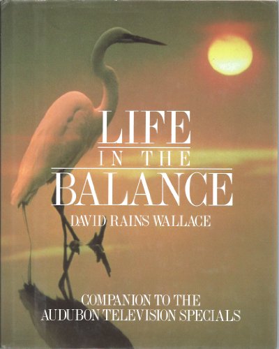 Book Life in the Balance: A Companion to the Audubon Television Specials free