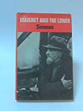Book Maigret And the Loner free