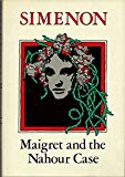 Book Maigret and the Nahour Case (English and French Edition) free