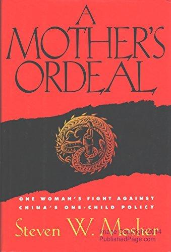 Book Mother's Ordeal: One Woman's Fight Against China's One-Child Policy free