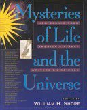 Book Mysteries of Life and the Universe: New Essays from America's Finest Writers on Science free