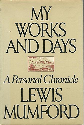Book My works and days: A personal chronicle free