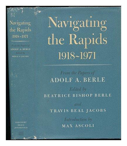 Book Navigating the rapids, 1918-1971;: From the papers of Adolf A. Berle free