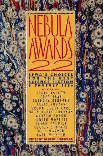 Book Nebula Awards No. 22: Sfwa's Choices for the Best Science Fiction and Fantasy, 1986 (Nebula Awards Showcase) free