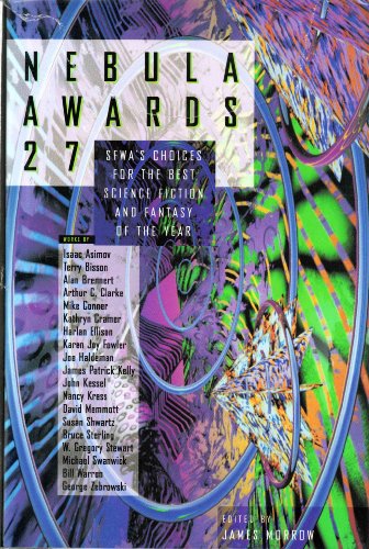 Book Nebula Awards 27: Sffwa's Choices for the Best Science Fiction and Fantasy of the Year (Nebula Awards Showcase) free