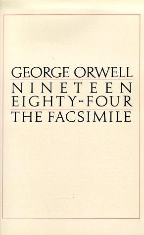 Book Nineteen Eighty-four: The Facsimile Of The Extant Manuscript free