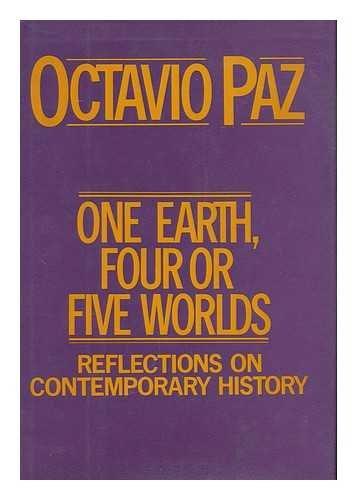 Book One Earth, Four or Five Worlds: Reflections on Contemporary History free