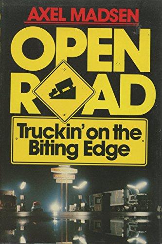 Book Open Road: Truckin&#39; on the Biting Edge free