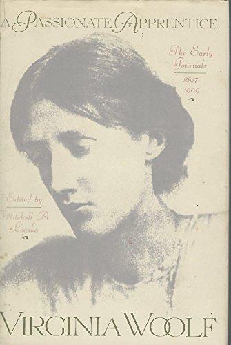 Book Passionate Apprentice: The Early Journals, 1897-1909 free