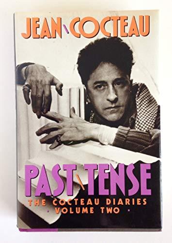 Book Past Tense: The Cocteau Diaries, Vol. 2 (English and French Edition) free
