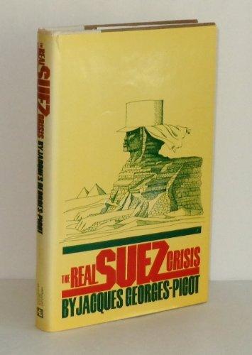 Book The real Suez crisis: The end of a great nineteenth century work free
