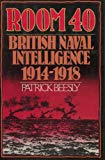 Book Room 40 : British Naval Intelligence 1914-18 free