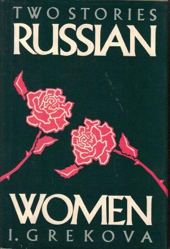 Book Russian Women: Two Stories (English and Russian Edition) free