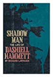 Book Shadow man: The life of Dashiell Hammett free