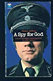 Book A spy for God;: The ordeal of Kurt Gerstein free