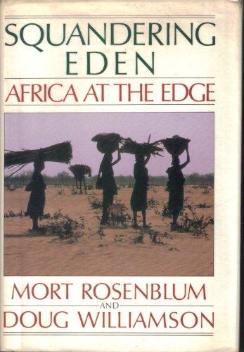 Book Squandering Eden: Africa at the Edge free