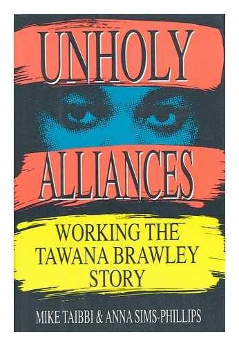 Book Unholy Alliances: Working the Tawana Brawley Story free