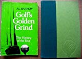 Book Golf's Golden Grind: The History of the Tour free