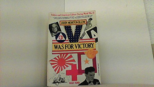 Book V Was for Victory: Politics and American Culture During World War II free
