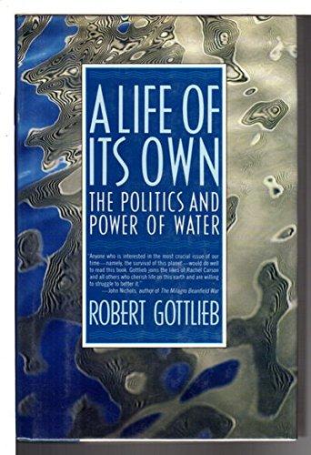 Book A Life of Its Own: The Politics and Power of Water free