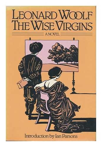 Book The Wise Virgins: A Story of Words, Opinions and a Few Emotions free