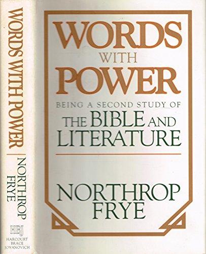 Book Words With Power: Being a Second Study of The Bible and Literature free