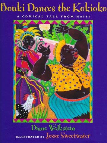 Book Bouki Dances the Kokioko: A Comical Tale from Haiti free