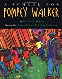 Book A School for Pompey Walker free