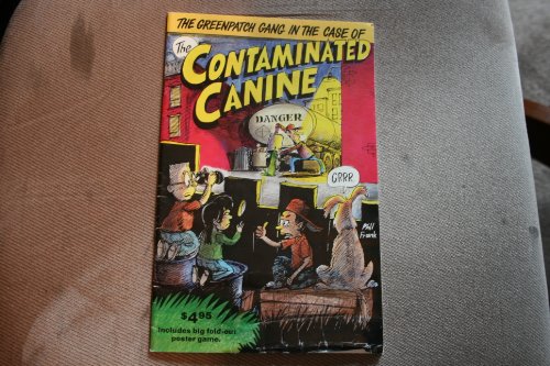 Book The Greenpatch Gang in the Case of the Contaminated Canine free