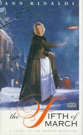 Book The Fifth of March: A Story of the Boston Massacre free