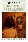 Book Behind Rebel Lines: The Incredible Story of Emma Edmonds, Civil War Spy (An Odyssey/Great Episodes Book) free