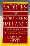 Book Voices of Northern Ireland: Growing Up in a Troubled Land free