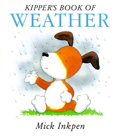Book Kipper's Book of Weather: Kipper Concept Books free