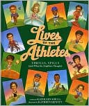 Book Lives of the Athletes: Thrills, Spills (and What the Neighbors Thought) free